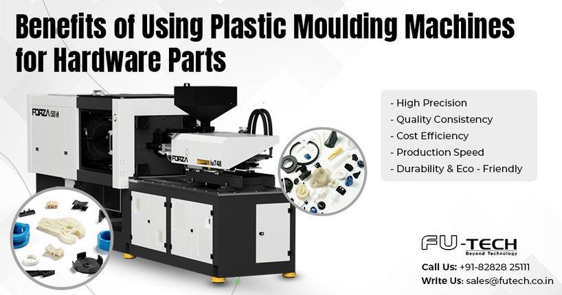 Benefits of Using Plastic Moulding Machines for Hardware Parts - Cover Image